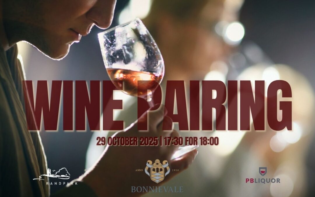 A Toast to Taste: Bonnievale at Randpark Club